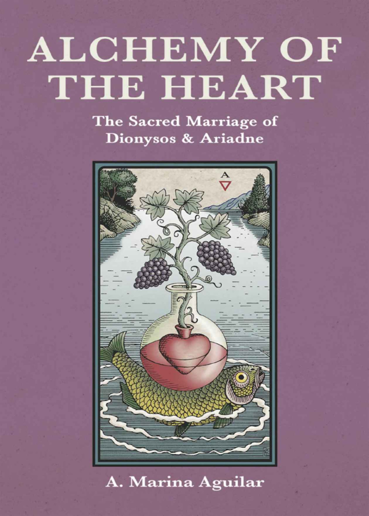 Alchemy Of The Heart The Sacred Marriage Of Dionysos Ariadne A Marina Aguilar