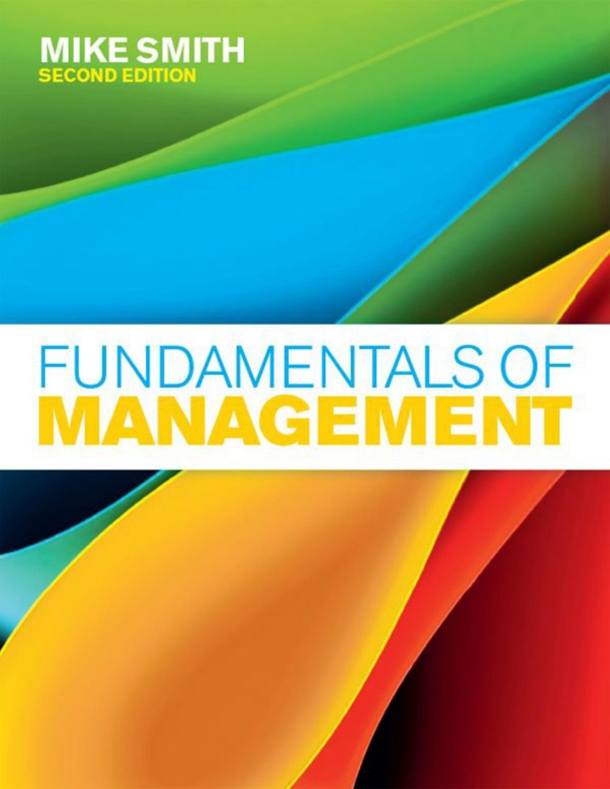 Fundamentals Of Management Mike Smith