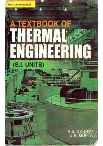 A Textbook Of Thermal Engineering 15th Edition R S Khurmi J K Gupta