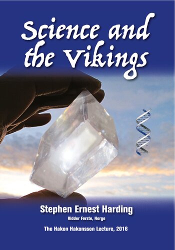 Science And The Vikings Stephen Harding