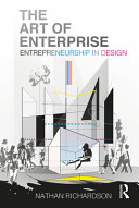 The Art Of Enterprise Entrepreneurship In Design Nathan Richardson