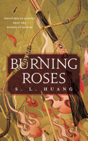 Burning Roses Huang S L