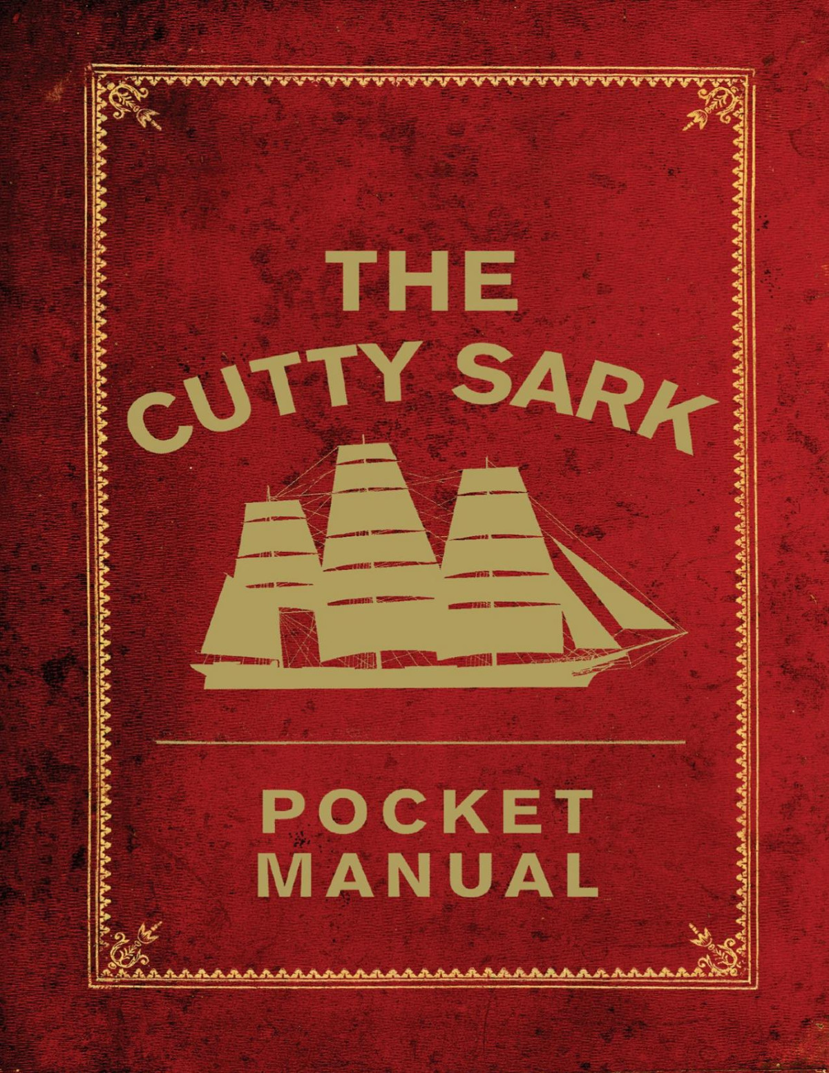 The Cutty Sark Pocket Manual National Maritime Museum