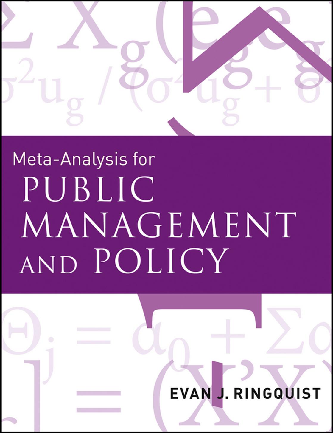 Metaanalysis For Public Management And Policy Evan Ringquist