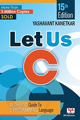 Let Us C 15 Edition 15th Edition Yashwant Kanetkar