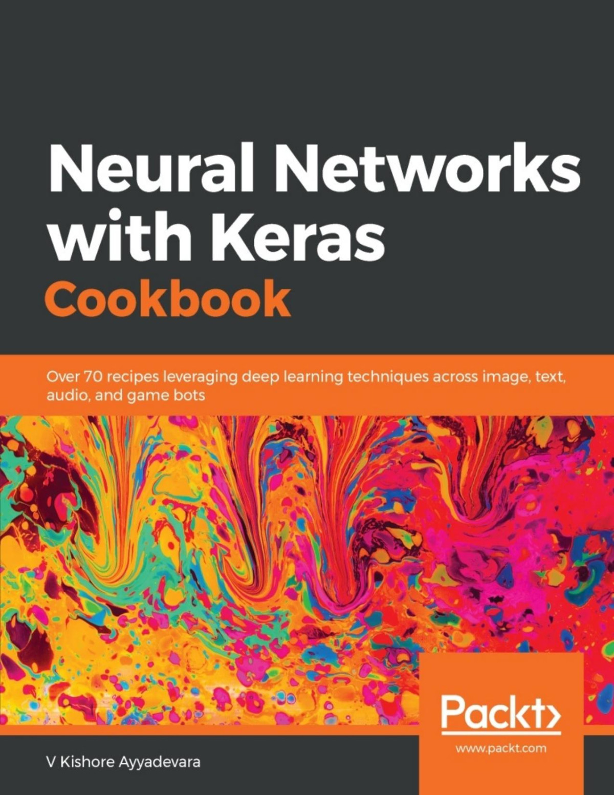 Neural Networks With Keras Cookbook V Kishore Ayyadevara