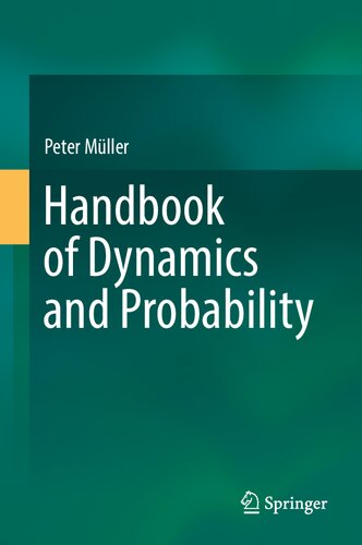 Handbook Of Dynamics And Probability Peter K Mller