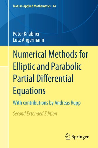 Numerical Methods For Elliptic And Parabolic Partial Differential Equations 2nd Edition Peter Knabner