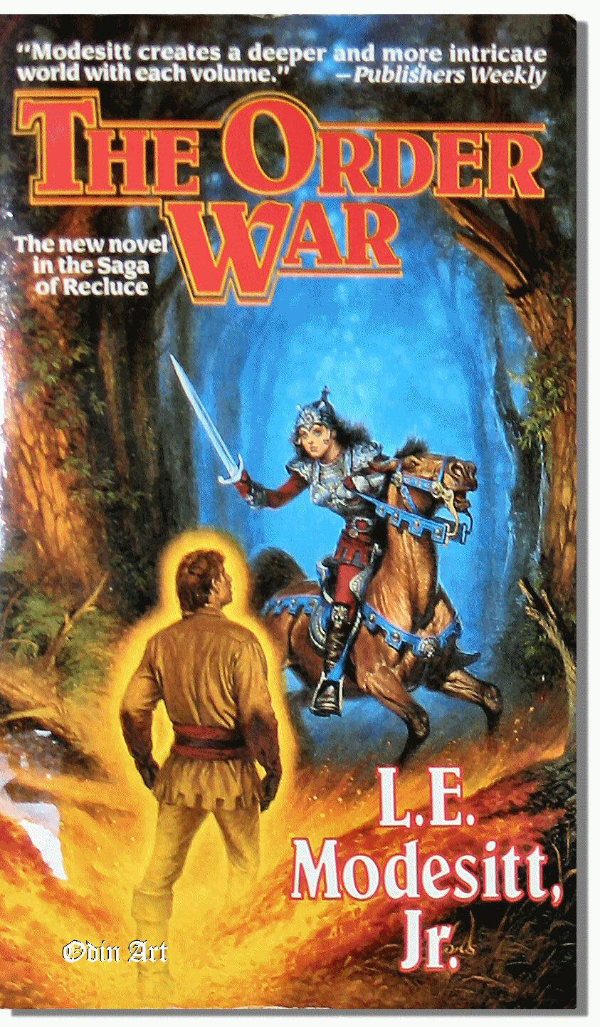 The Order War L E Modesitt Jr