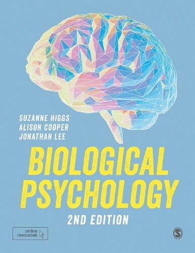 Biological Psychology 2nd Edition Suzanne Higgs Alison Cooper