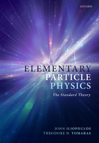 Elementary Particle Physics The Standard Theory J Iliopoulos And Tn Tomaras