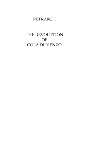 The Revolution Of Cola Di Rienzo 3rd Edition Francesco Petrarca