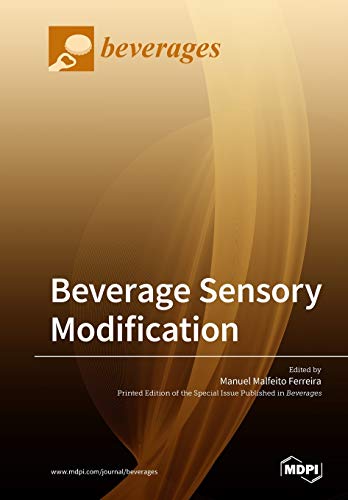 Beverage Sensory Modification Illustrated Manuel Malfeito Ferreira Editor