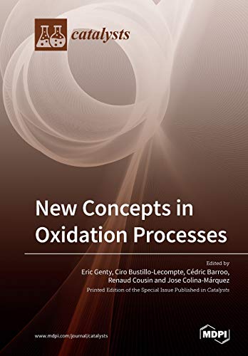 New Concepts In Oxidation Processes Illustrated Ciro Bustillolecompte Editor