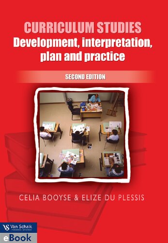 Curriculum Studies Development Interpretation Plan And Practice 2nd Ed Celia Booyse