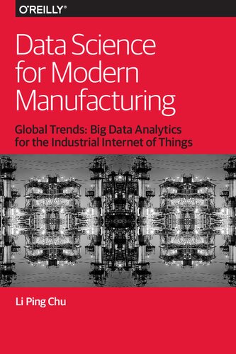 Data Science For Modern Manufacturing Li Ping Chu
