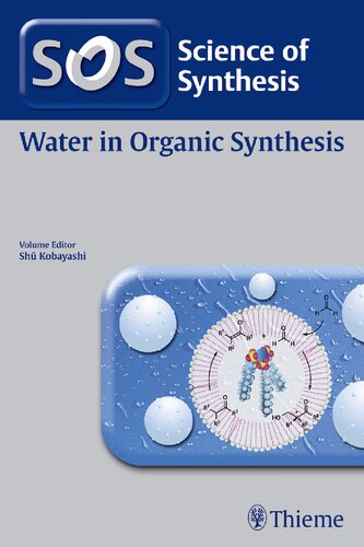 Water In Organic Synthesis Shu Kobayashi D A Alonso