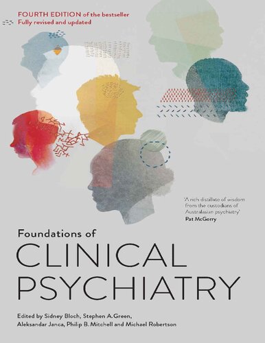 Foundations Of Clinical Psychiatry Fourth Edition Sidney Bloch