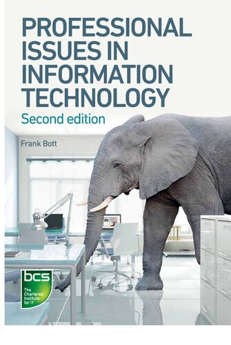 Professional Issues In Information Technology 2nd Edition 2nd Edition Frank Bott