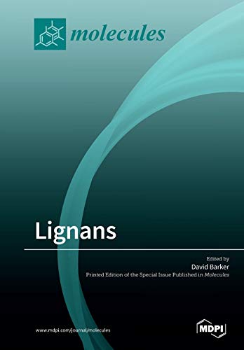 Lignans Illustrated David Barker Editor