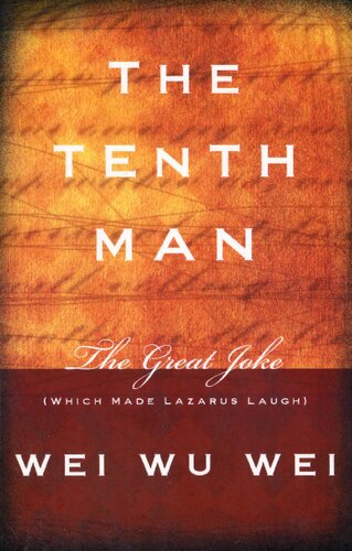The Tenth Man The Great Joke Reprint Wei Wu Wei