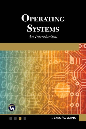 Operating Systems Cliff Vanguilder R Garg G Verma