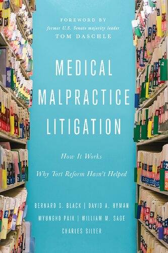 Medical Malpractice Litigation How It Works Why Tort Reform Hasnt Helped Black