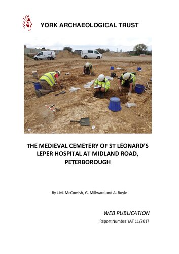 The Medieval Cemetery Of St Leonards Leper Hospital At Midland Road Peterborough Jane M Mccomish