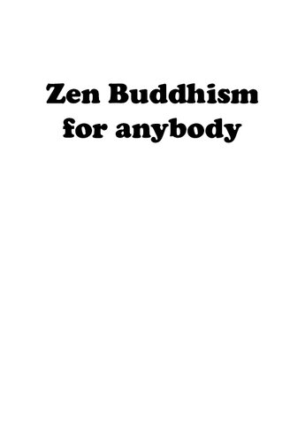 Zen Buddhism For Anybody Vol 2 1st Edition Daniel Abreu De Queiroz