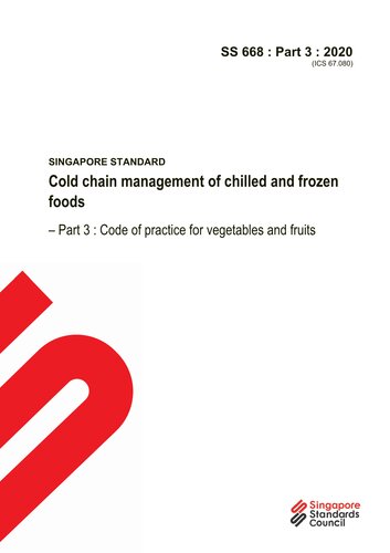 Cold Chain Management Of Chilled And Frozen Foods 2020th Edition Singapore Standards Council