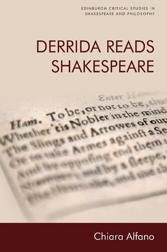 Derrida Reads Shakespeare 1st Edition Chiara Alfano