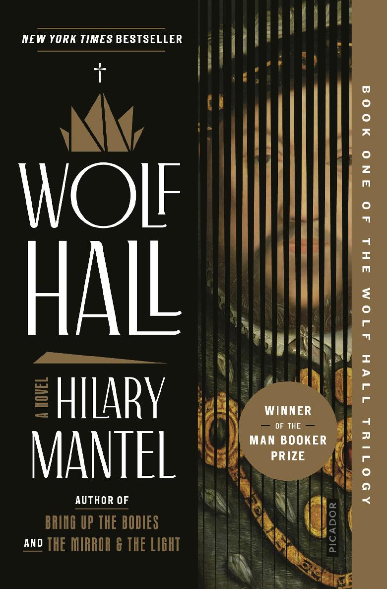 Wolf Hall The Rise And Fall Of Thomas Cromwell 1 Hilary Mantel