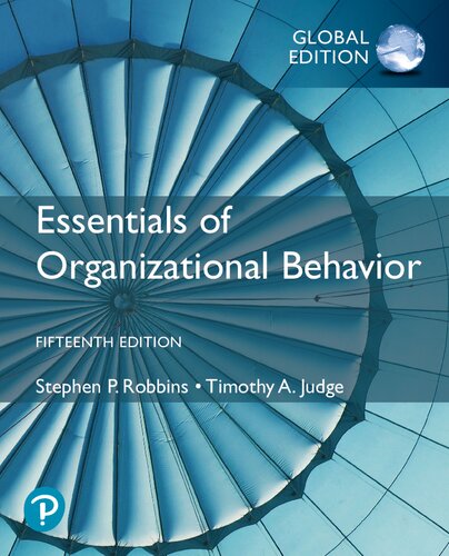 Essentials Of Organizational Behavior Global Edition 15th Edition 15th Edition Stephen Judge Robbins Timothy
