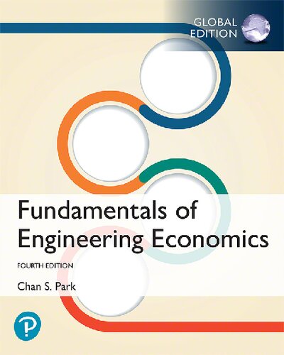 Fundamentals Of Engineering Economics Global Edition 4th Edition 4th Edition Park