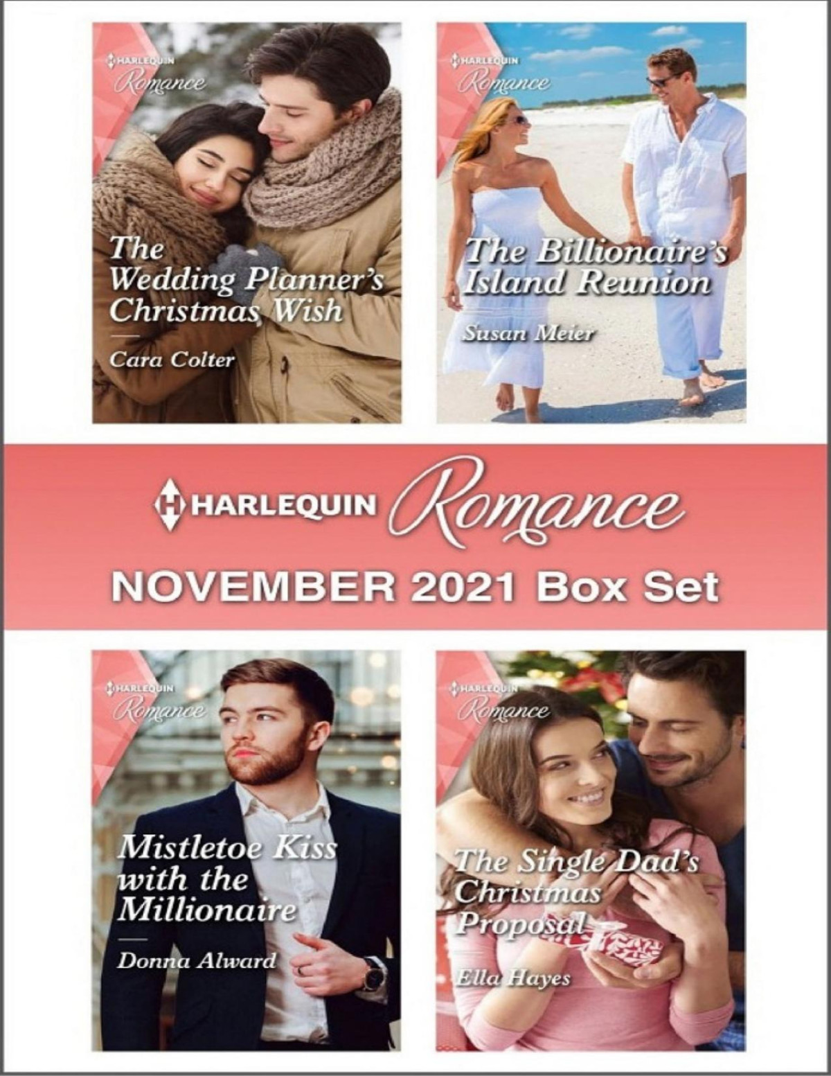 Harlequin Romance November 2021 Box Set Cara Colter Susan Meier Donna Alward Ella Hayes
