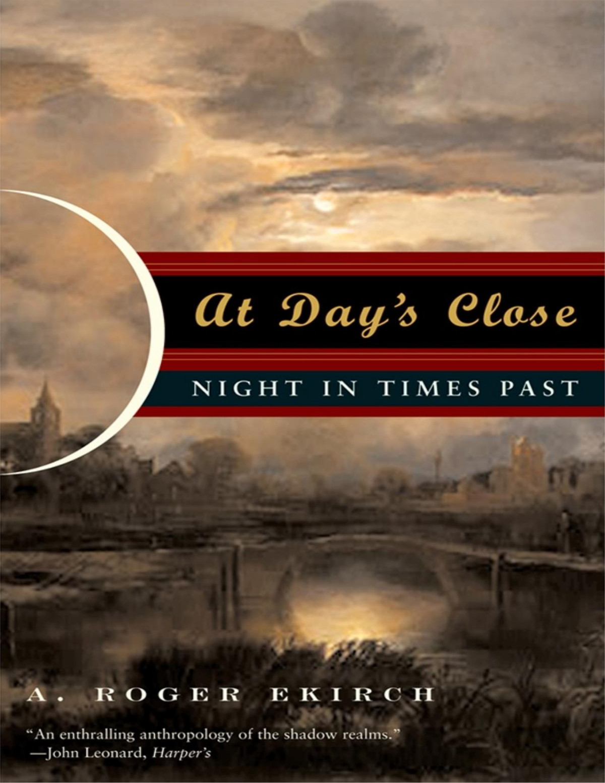 At Days Close Night In Times Past A Roger Ekirch