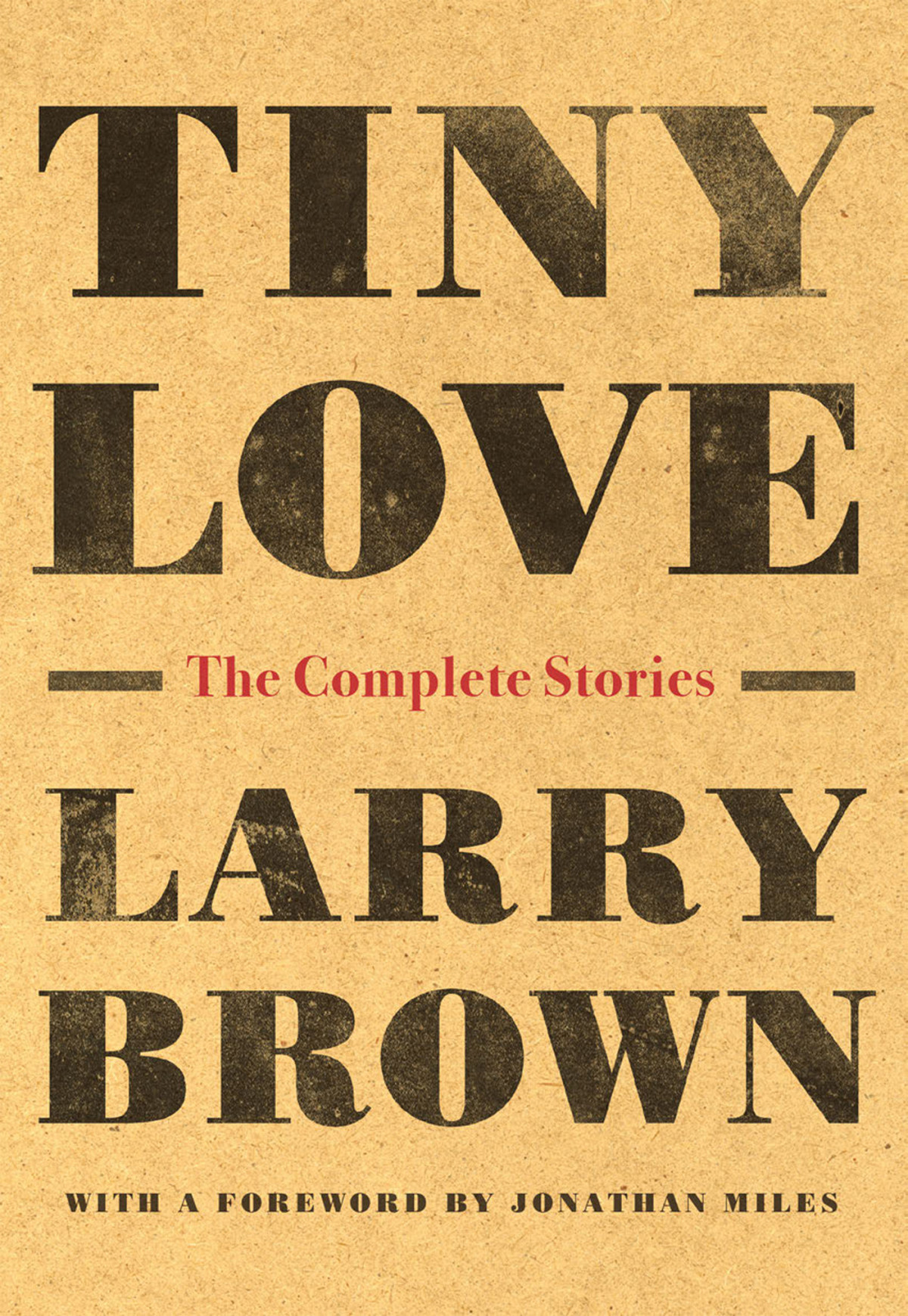 Tiny Love Larry Brown