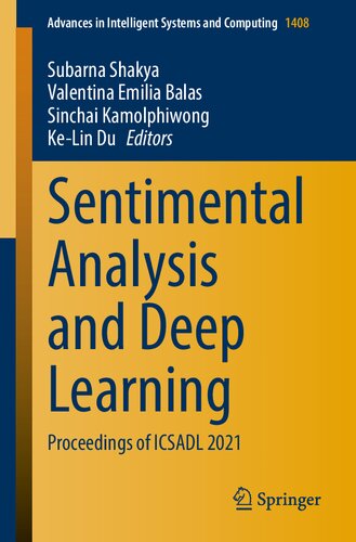 Sentimental Analysis And Deep Learning Proceedings Of Icsadl 2021 1st Ed 2022 Eds Subarna Shakya