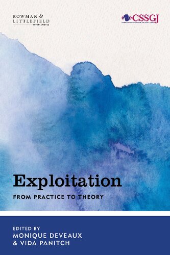 Exploitation From Practice To Theory Monique Deveaux Editor
