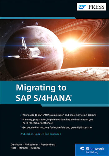 Migrating To Sap S4hana Sap S4hana Migration 2nd Edition Sap Press 2nd Edition Frank Densborn