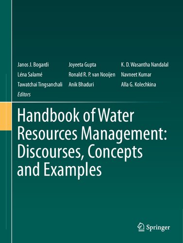 Handbook Of Water Resources Management Discourses Concepts And Examples 1st Janos J Bogardi