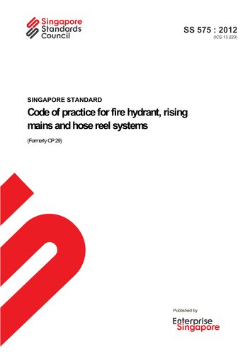 Ss 575 Code Of Practice For Fire Hydrant Rising Mains And Hose Reel System 2012th Edition Singapore Standards Council