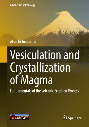 Vesiculation And Crystallization Of Magma Atsushi Toramaru