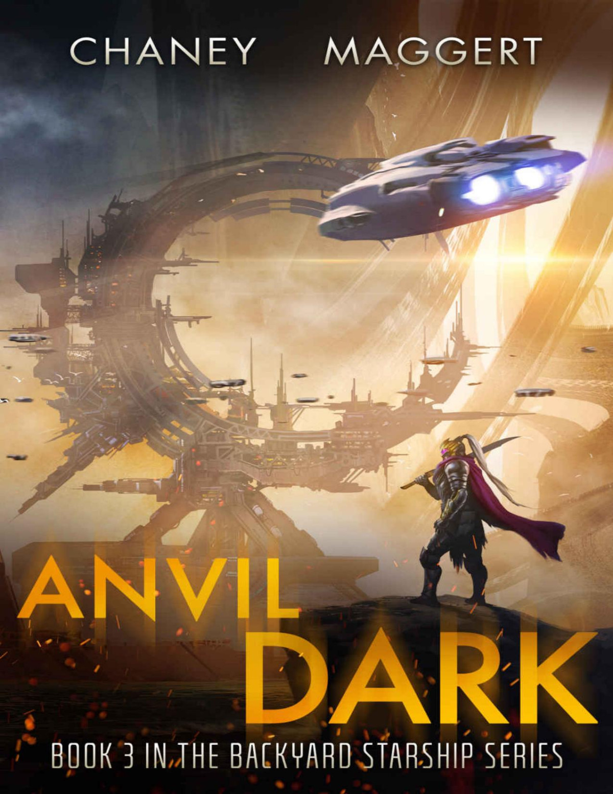 Anvil Dark Backyard Starship Book 3 J N Chaney Terry Maggert