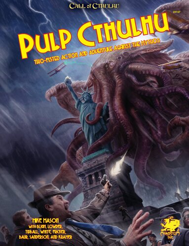 Pulp Cthulhu Call Of Cthulhu Roleplaying 1st Edition Chaosium Inc