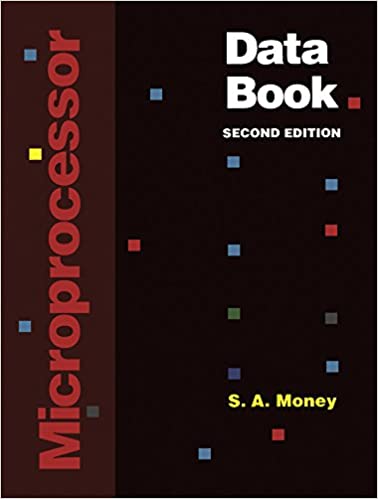 Microprocessor Data Book 2nd Edition 2nd Edition S A Money
