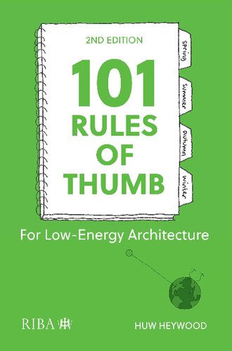 101 Rules Of Thumb For Lowenergy Architecture 2nd Edition Huw Heywood