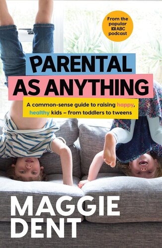 Parental As Anything Dent Maggie