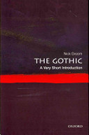 The Gothic A Very Short Introduction Illustrated Nick Groom