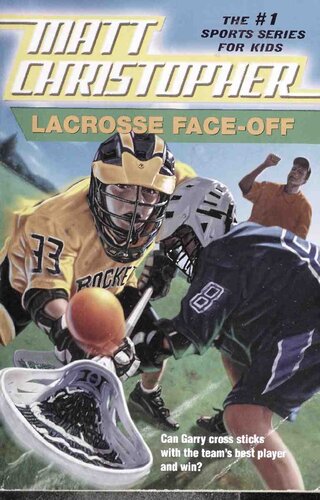 Lacrosse Faceoff Matt Christopher 1st Edition Matt Christopher
